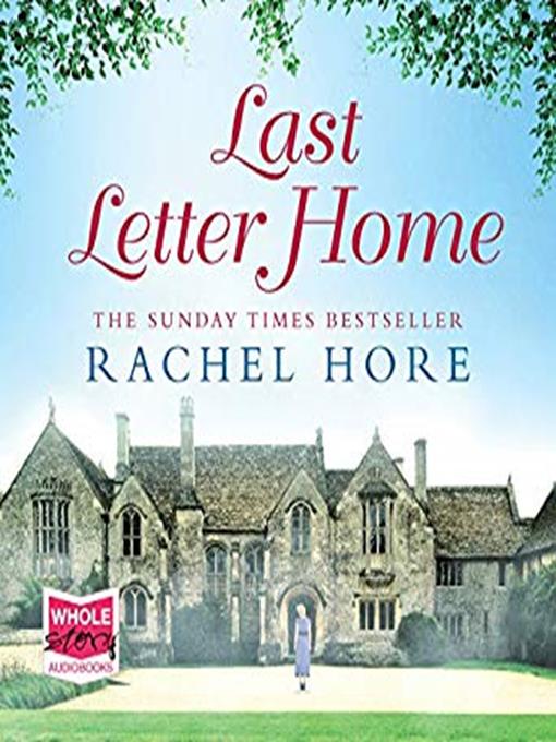 Title details for Last Letter Home by Rachel Hore - Available